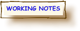  WORKING NOTES